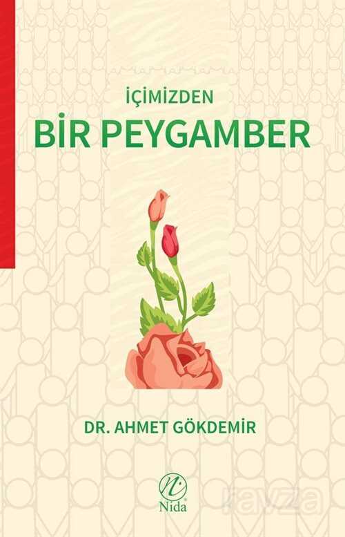 İçimizden Bir Peygamber - Nida Yayınları