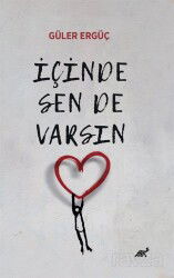 İçinde Sen De Varsın - Paradigma Akademi Yayınları