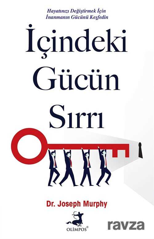 İçindeki Gücün Sırrı - Olimpos Yayınları