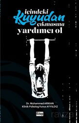 İçindeki Kuyudan Çıkmasına Yardımcı Ol - Kitap Dünyası (Konya)