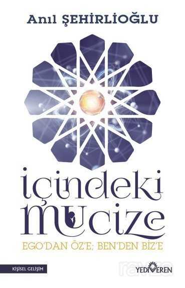 İçindeki Mucize - Yediveren Yayınları