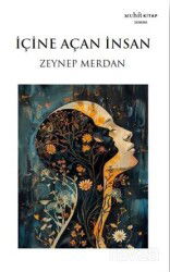 İçine Açan İnsan - Muhit Kitap