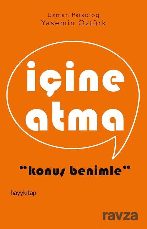 İçine Atma - Hayy Kitap