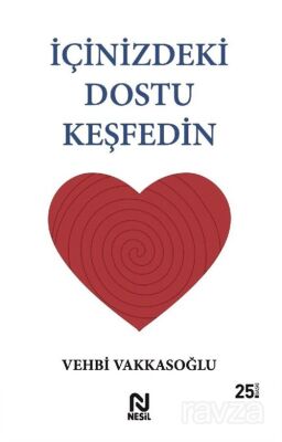 İçinizdeki Dostu Keşfedin - 1