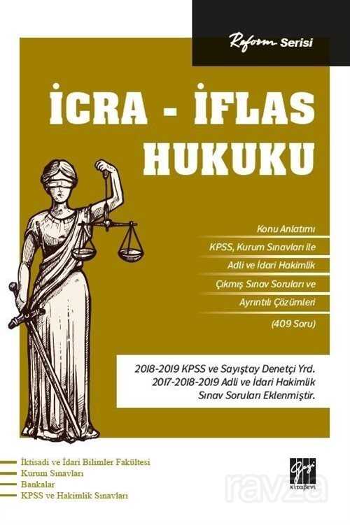 İcra - İflas Hukuku / Reform Serisi - Gazi Kitabevi