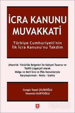 İcra Kanunu Muvakkati - 1