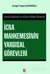 İcra Mahkemesinin Yargısal Görevleri - Ekin Kitabevi Yayınları (Bursa)