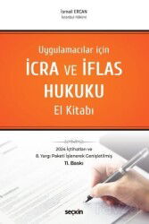 İcra ve İflas Hukuku El Kitabı - Seçkin Yayıncılık