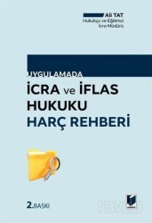 İcra ve İflas Hukuku Harç Rehberi - Adalet Yayınevi