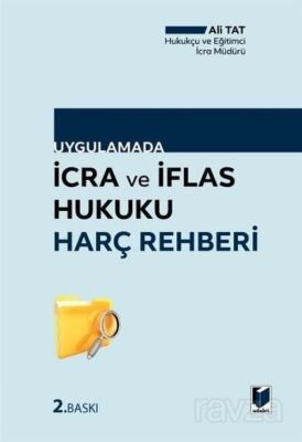 İcra ve İflas Hukuku Harç Rehberi - 1