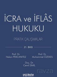 İcra ve İflas Hukuku Pratik Çalışmalar - On İki Levha Yayıncılık