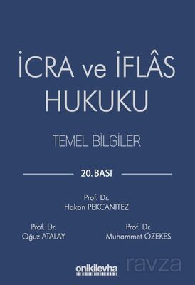 İcra ve İflas Hukuku Temel Bilgiler - 1