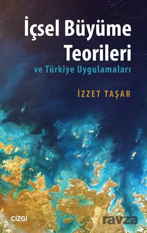 İçsel Büyüme Teorileri ve Türkiye Uygulamaları - 1