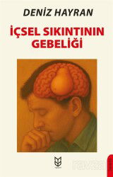 İçsel Sıkıntının Gebeliği - Yason Yayıncılık