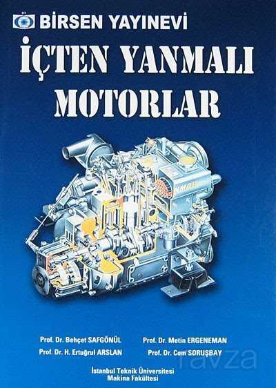 İçten Yanmalı Motor (Prof. Dr. Behçet Safgönül) - Birsen Yayınevi