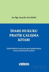 İdare Hukuku Pratik Çalışma Kitabı - On İki Levha Yayıncılık - Ders Kitapları