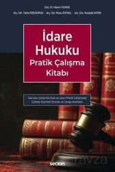 İdare Hukuku Pratik Çalışma Kitabı - Seçkin Yayıncılık