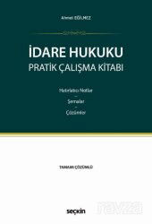 İdare Hukuku Pratik Çalışma Kitabı - Seçkin Yayıncılık