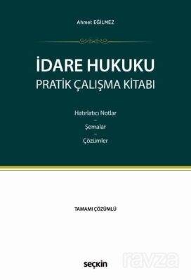İdare Hukuku Pratik Çalışma Kitabı - 1