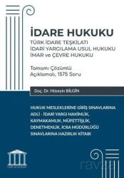 İdare Hukuku - Türk İdare Teşkilatı, İdari Yargılama Usul Hukuku, İmar ve Çevre Hukuku - Adalet Yayınevi