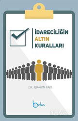 İdareciliğin Altın Kuralları - Beka Yayınları