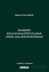 İdarenin Kolluk Faaliyeti Olarak Genel Ahlakın Korunması - On İki Levha Yayıncılık