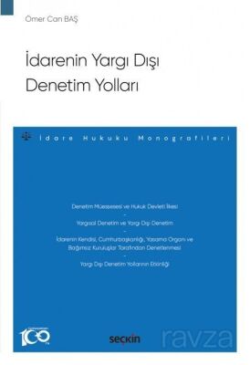 İdarenin Yargı Dışı Denetim Yolları - 1