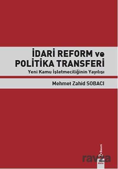 İdari Reform ve Politika Transferi - Dora Yayınları