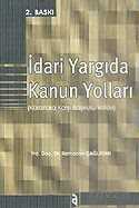 İdari Yargıda Kanun Yolları/Kararlara Karşı Başvuru Yolları - 1