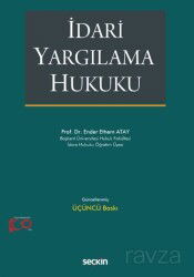 İdari Yargılama Hukuku - Seçkin Yayıncılık