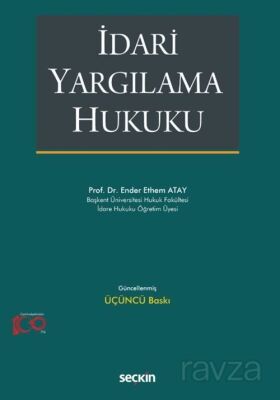 İdari Yargılama Hukuku - 1