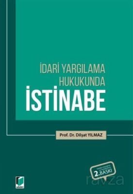 İdari Yargılama Hukukunda İstinabe - 1