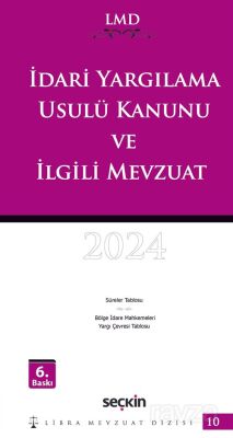 İdari Yargılama Usulü Kanunu ve İlgili Mevzuat - LMD10 - 1