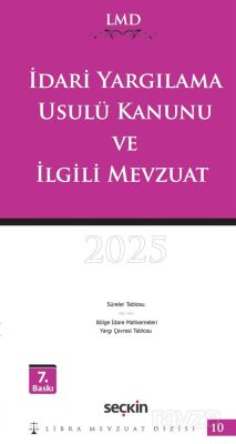 İdari Yargılama Usulü Kanunu ve İlgili Mevzuat / LMD10 - 1