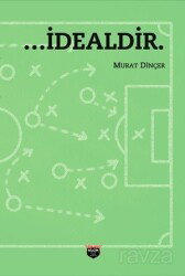 ...İdealdir. - Bilgin Kültür Sanat Yayınları