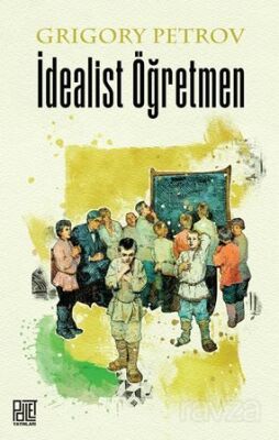 İdealist Öğretmen - 1