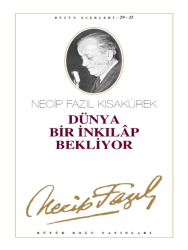 Ideolocya Örgüsü Iman Aksiyon Bati Tefekkürü Islam Tasavvufu Dünya Inkilap Bekliyor 4lü Set - 5