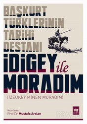 İdigey ile Moradım - Ötüken Neşriyat