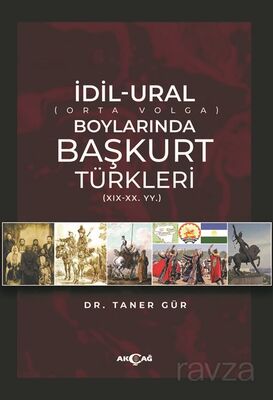 İdil-Ural Boylarında Başkurt Türkleri - 1