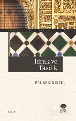 İdrak ve Tasdik - 1