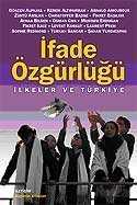 İfade Özgürlüğü İlkeler ve Türkiye - 1