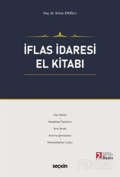 İflas İdaresi El Kitabı - Seçkin Yayıncılık
