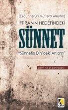 İftiranın Hedefindeki Sünnet - Çıra Yayınları