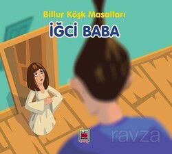 İğci Baba / Billur Köşk Masalları - Elips Kitap
