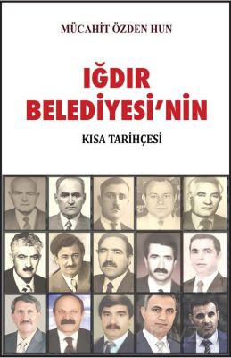 Iğdır Belediyesinin Tarihi - 1