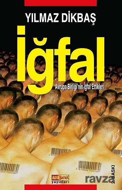 İğfal - Asya Şafak Yayınları