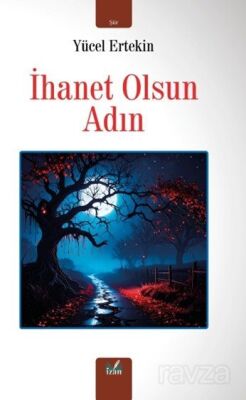 İhanet Olsun Adın - 1