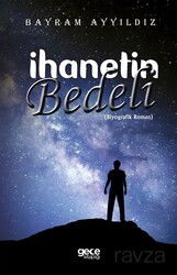 İhanetin Bedeli - Gece Kitaplığı