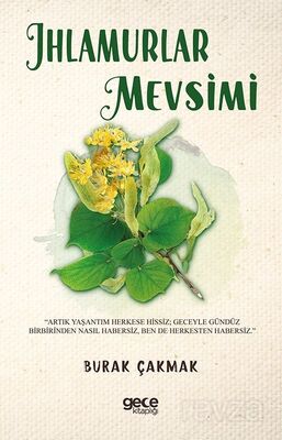 Ihlamurlar Mevsimi - 1