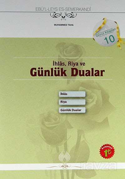 İhlas, Riya ve Günlük Dualar - Muallim Neşriyat